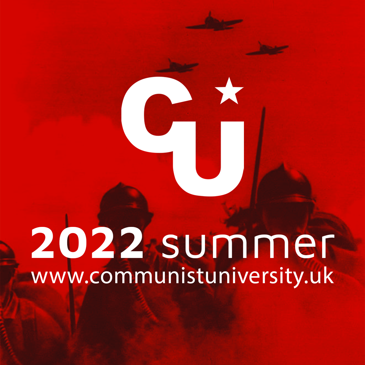 Communist University 2022 Summer
